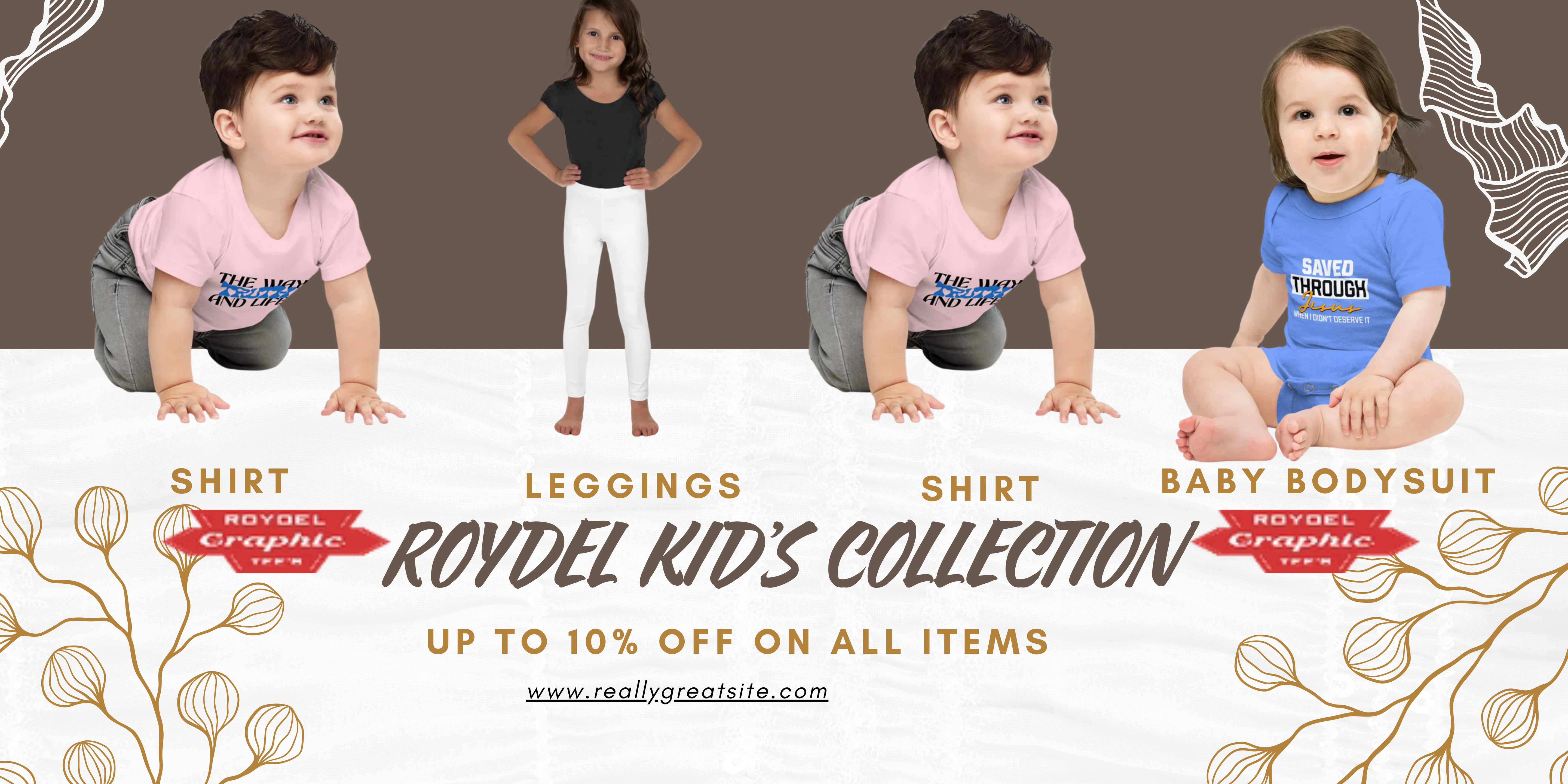 Promotional banner for Roydel Kids Collection featuring children wearing shirts, leggings, and a baby bodysuit.
